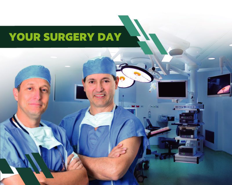 Your surgery day