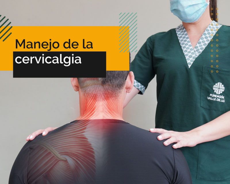 Plan de ejercicios para el manejo de la cervicalgia: