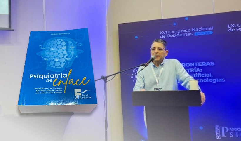 Lanzamiento del libro Psiquiatría de enlace, en pro de una intervención integral y humanizada en salud